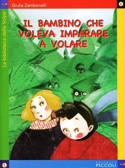 Il bambino che voleva imparare a volare - Giulia Zambonelli - copertina