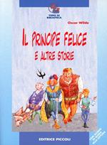 Il principe felice e altre storie