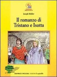 Il romanzo di Tristano e Isotta - Joseph Bédier - copertina