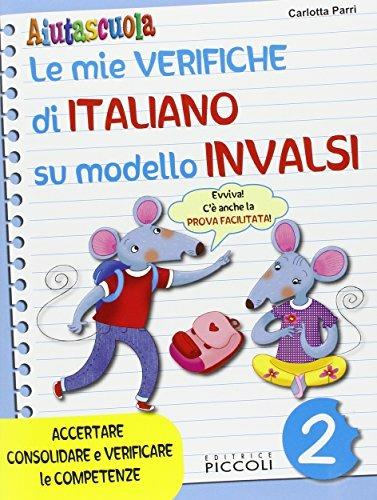 Aiutascuola. Le mie verifiche di italiano sul modello INVALSI. Per la Scuola elementare. Vol. 2 - copertina