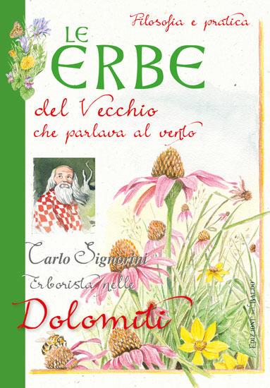 Le erbe del vecchio che parlava al vento - Carlo Signorini - copertina