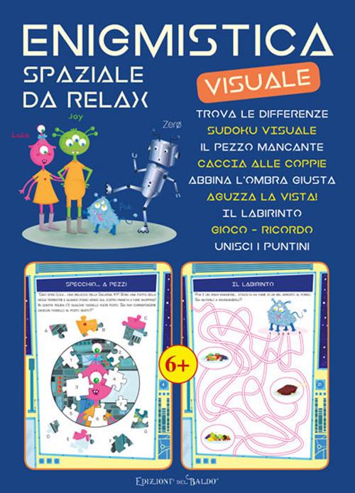 Enigmistica visuale. Spaziale da relax - copertina