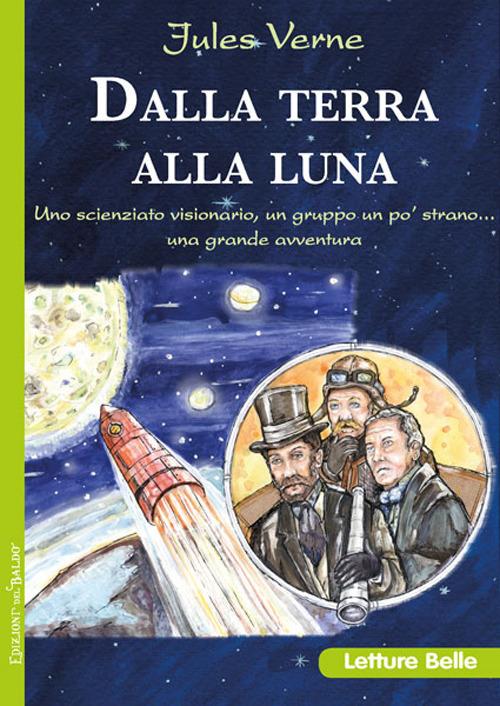 Dalla Terra alla Luna - Jules Verne - copertina