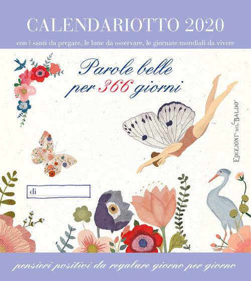 Parole belle per 365 giorni. Calendario 2020 - copertina