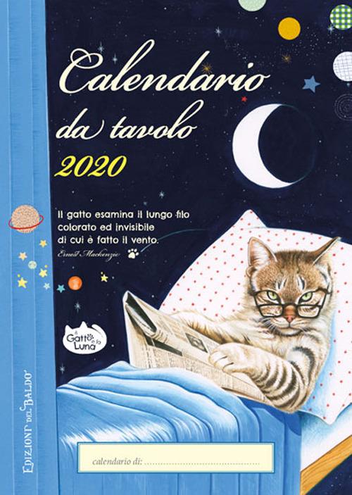 Il gatto e la luna. Calendario da tavolo 2020 - Sara Giommoni - copertina