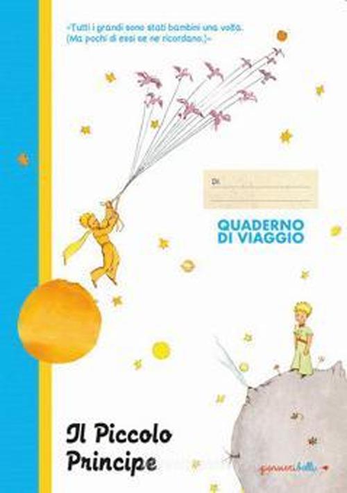 Quaderno di viaggio. Il Piccolo Principe - copertina