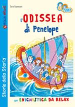 L'Odissea di Penelope con enigmistica da relax