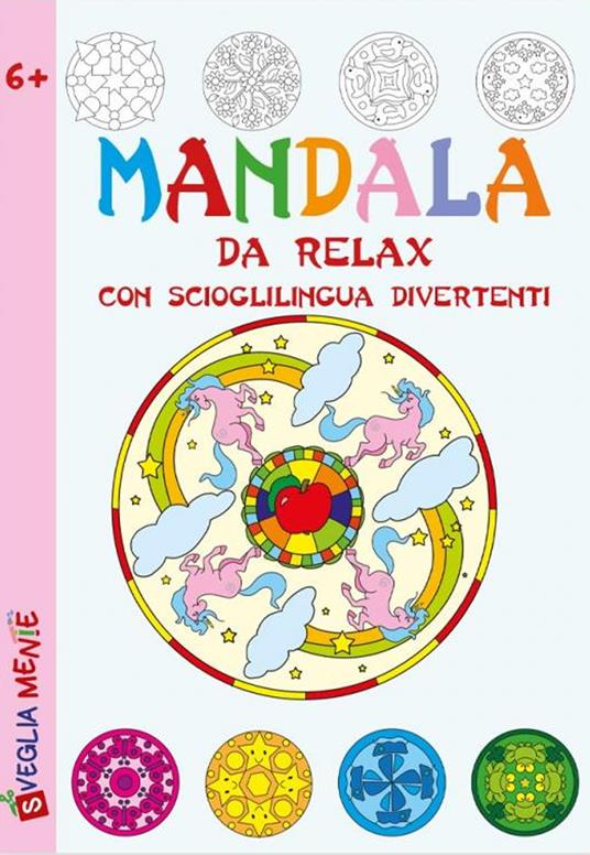 Mandala da relax con scioglilingua divertenti - Anastasia Zanoncelli,Irene Mazza - copertina