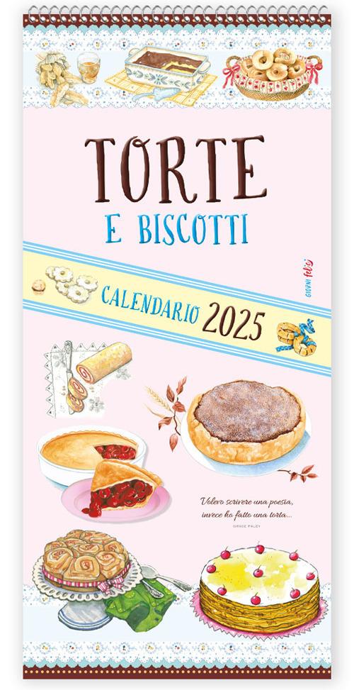 Torte e biscotti. Calendario 2025 - copertina