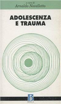 Adolescenza e trauma - copertina