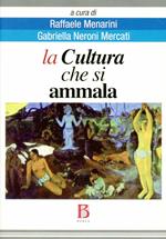 La cultura che si ammala. Guida ad una classificazione delle sindromi etniche