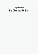 The killer and the slain