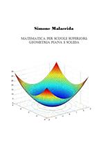 Matematica: geometria piana e solida