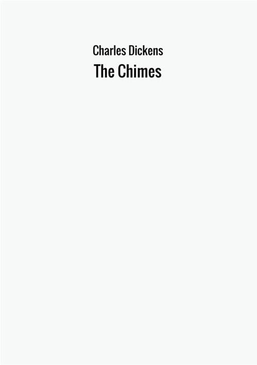 The chimes - Charles Dickens - copertina