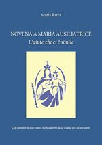 Novena a Maria Ausiliatrice. L'aiuto che ci è simile