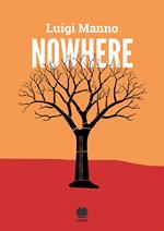 Far from here. Nowhere. Vol. 1