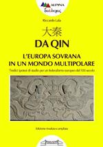 ??, Da Qin L'europa sovrana in un mondo multipolare