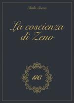 La coscienza di Zeno gold collection