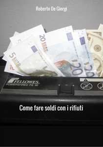 Image of Come fare soldi con i rifiuti