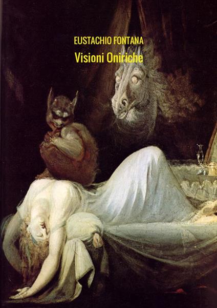 Visioni oniriche - Eustachio Fontana - copertina