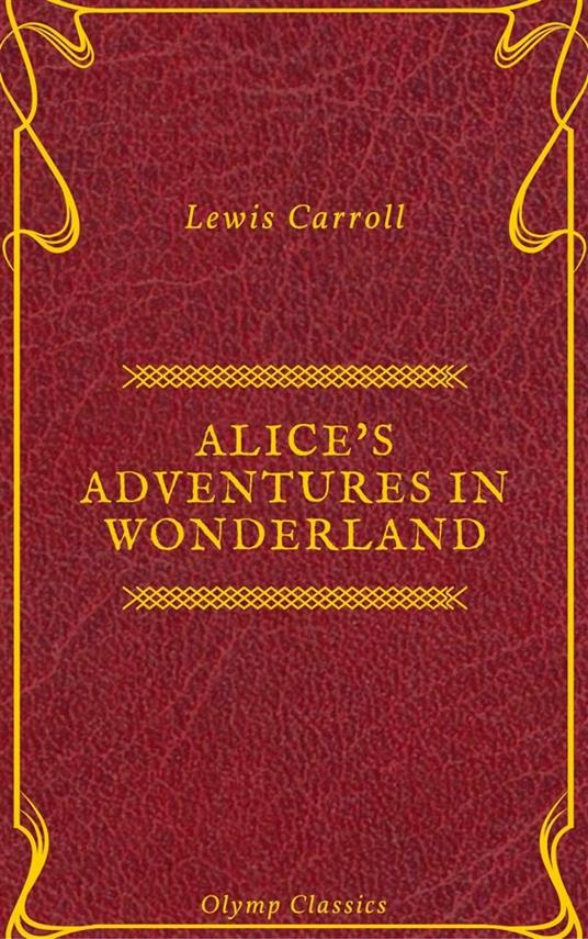 Alice's Adventures in Wonderland (Olymp Classics)