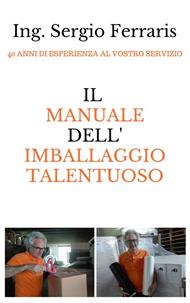 Il manuale dell'imballaggio talentuoso