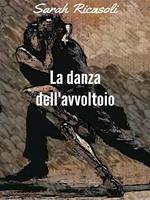 La danza dell'avvoltoio