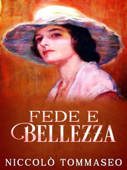 Fede e bellezza - Niccolò Tommaseo - ebook