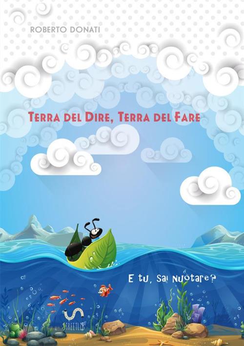 Terra del dire, terra del fare - Roberto Donati - copertina