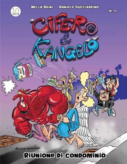 Cifero&Kangelo. Riunione di condominio - Nella Brini,Daniele Gucciardino - ebook