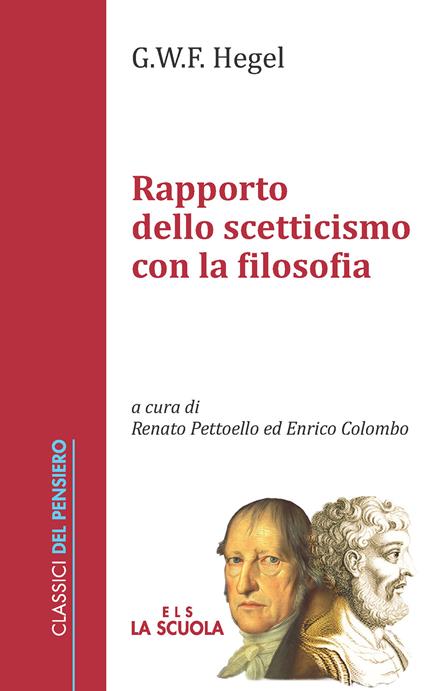 Rapporto dello scetticismo con la filosofia - Friedrich Hegel - copertina