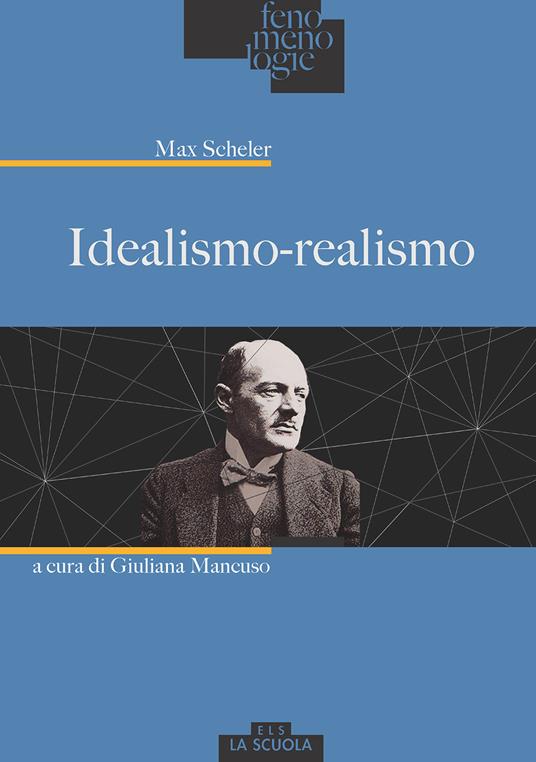 Idealismo-realismo - Max Scheler - copertina