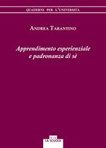 Apprendimento esperienziale e padronanza di sé