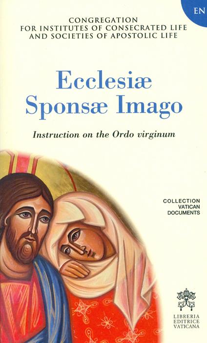 Ecclesiae sponsa imago. Instruction on the Ordo virginum - copertina