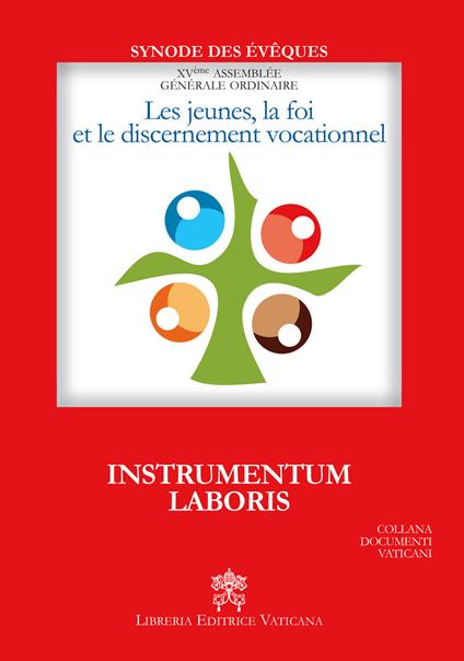 Les Jeunes, la foi et le discernement vocationnel. Instrumentum laboris - copertina