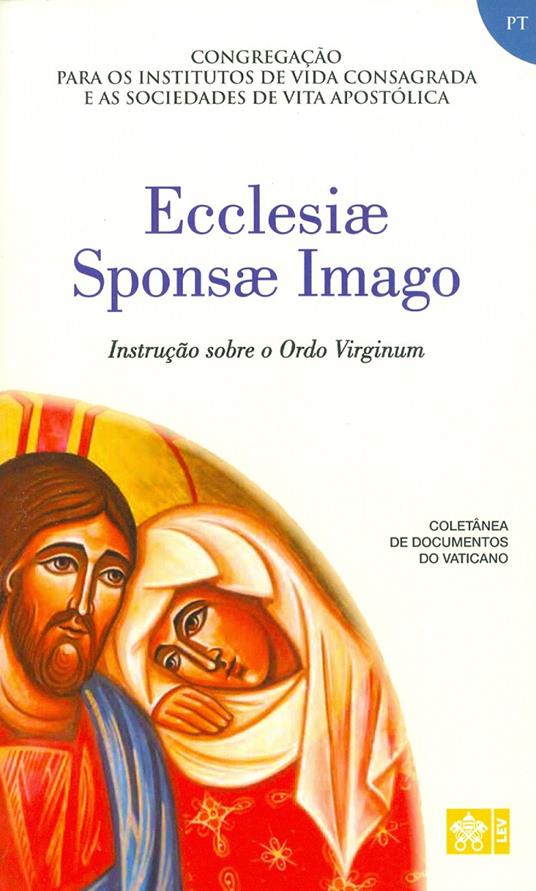 Ecclesiae sponsa imago. Instrucao sobre a Ordo virginum - copertina