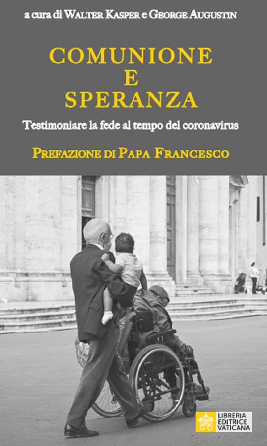 Comunione e speranza. Testimoniare la fede al tempo del coronavirus - copertina