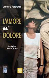 Image of L' amore nel dolore