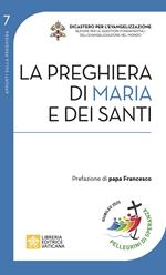 La preghiera di Maria e dei santi