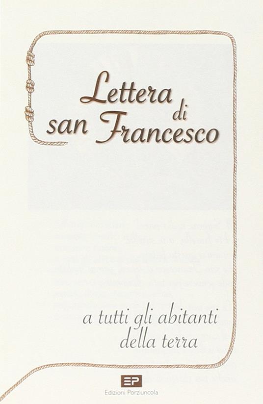 Lettera di san Francesco a tutti gli abitanti della terra - Francesco d'Assisi (san) - copertina