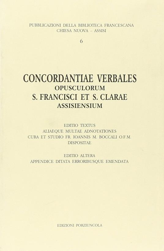 Concordantiae verbales opusculorum s. Francisci et s. Clarae assisiensium - Giovanni Boccali - copertina