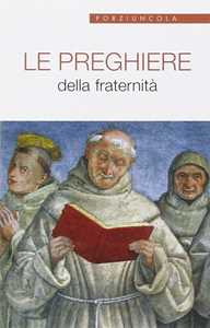 Image of Le preghiere della fraternità