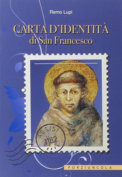 Carta d'identità di san Francesco - Remo Lupi - copertina