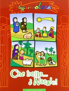 Image of Che bello il Natale! Ediz. illustrata