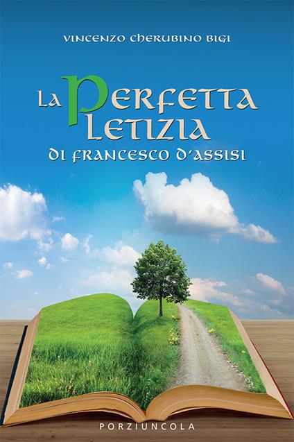 La perfetta letizia di Francesco d'Assisi - Cherubino Bigi - copertina