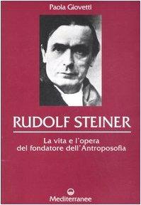 Rudolf Steiner - Paola Giovetti - copertina