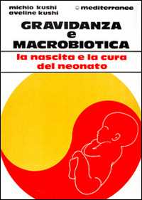 Image of Gravidanza e macrobiotica
