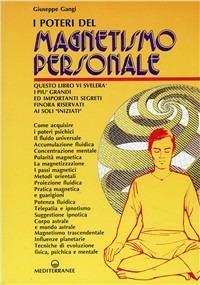 I poteri del magnetismo personale - Giuseppe Gangi - copertina