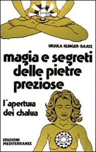 Magia e segreti delle pietre preziose