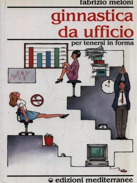 Ginnastica da ufficio - Fabrizio Meloni - copertina